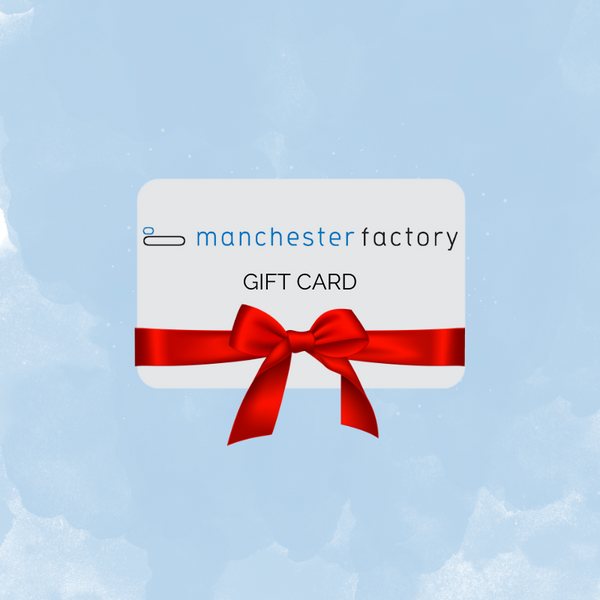 Manchester Factory Gift Card - Manchester Factory
